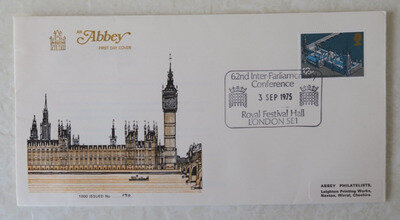 1975 UNCOMMON ABBEY FDC - PARLIAMENT - 62nd INTER PARLIAMENT - ROYAL FEST HALL